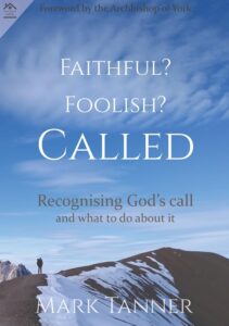 Book Review - Mark Tanner, Faithful foolish called